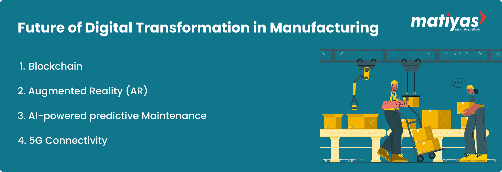 Future of Digital Transformation in Manufacturing