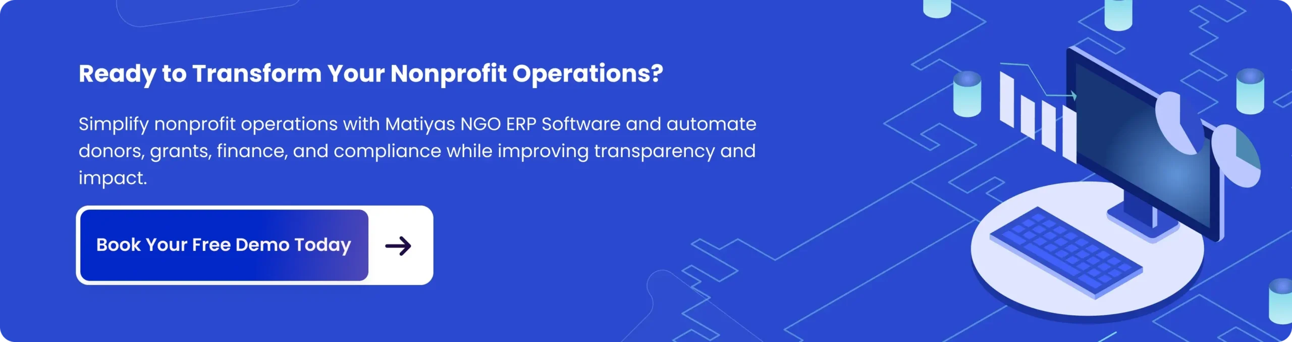 Ready to Transform Your Nonprofit Operations?