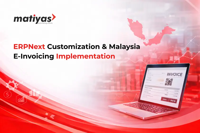 ERPNext Customization & Malaysia E-Invoicing Implementation