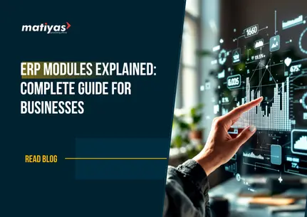 ERP Modules Explained Complete Guide for Businesses
