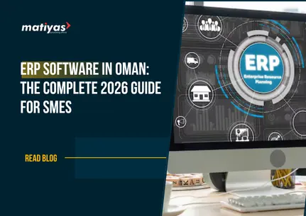 ERP Software in Oman: The Complete 2026 Guide for SMEs