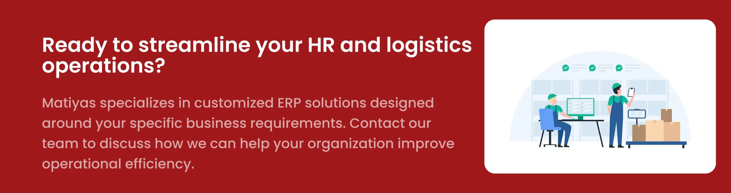 Customized ERP solutions for streamlining HR and logistics operations