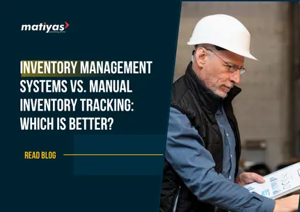 Inventory management systems vs manual inventory tracking