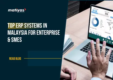 Top ERP systems in Malaysia for businesses and SMEs